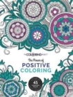 Image for The Power of Positive Coloring : Creating Digital Downtime for Self-Discovery
