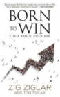 Image for Born to Win : Find Your Success