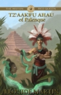 Image for Mayan Red Queen: Tz&#39;aakb&#39;u Ahau of Palenque