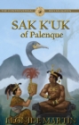 Image for The Controversial Mayan Queen : Sak K&#39;uk of Palenque (Mists of Palenque Book 2)