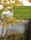 Image for The Pleasures of Green Lake