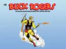 Image for Buck Rogers in the 25th century  : the complete Murphy Anderson dailies, 1947-1949 and 1958-1959 : 1947-1949 and 1958-1959
