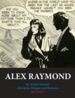 Image for Alex Raymond: An Artistic Journey: Adventure, Intrigue and Romance