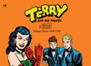 Image for Terry and the Pirates : Volume Three : The George Wunder Years 