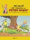 Image for Walt Kelly&#39;s Peter Wheat  : the complete seriesVolume 1