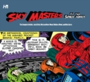Image for Sky Masters of the Space Force  : the complete dailies, 1958-1961