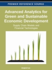 Image for Advanced analytics for green and sustainable economic development: supply chain models and financial technologies