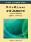Image for Online Guidance and Counseling : Toward Effectively Applying Technology
