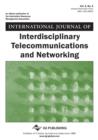 Image for International Journal of Interdisciplinary Telecommunications and Networking (Vol. 3, No. 4)