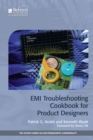 Image for EMI Troubleshooting cookbook for product designers