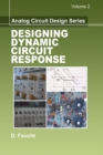Image for Designing dynamic circuit response : v. 2