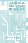 Image for Microwave field-effect transistors: theory, design, and applications