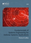Image for Fundamentals of Systems Engineering for Defense Systems Applications