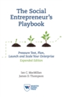 Image for The social entrepreneur&#39;s playbook  : pressure test, plan, launch and scale your enterprise