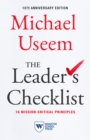 Image for The Leader&#39;s Checklist, 10th Anniversary Edition : 16 Mission-Critical Principles