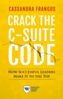 Image for Crack the C-Suite Code