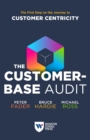 Image for The customer-base audit  : the first step on the journey to customer centricity