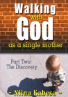 Image for Walking with GOD as a single mother - Part 2