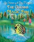 Image for The Cousins and the Magic Fish / Los primos y el pez magico Bilingual Spanish- English
