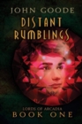 Image for Distant Rumblings Volume 1