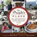 Image for The people&#39;s place  : soul food restaurants and reminiscences from the Civil Rights era to today