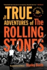 Image for True Adventures of the Rolling Stones