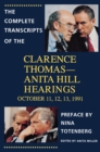 Image for Complete Transcripts of  Clarence Thomas - Anita Hill Hearings