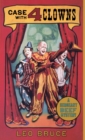 Image for Case with 4 Clowns: A Sergeant Beef Mystery