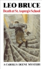 Image for Death at St. Asprey&#39;s School: A Carolus Deene Mystery