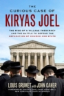 Image for The curious case of Kiryas Joel: the rise of a village theocracy and the battle to defend the separation of church and state