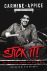Image for Stick it!: my life of sex, drums, and rock &#39;n&#39; roll