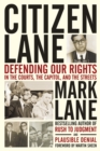Image for Citizen Lane: defending our rights in the courts, the capitol, and the streets