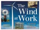 Image for Wind at work: an activity guide to windmills
