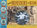 Image for Harry Houdini for Kids: His Life and Adventures with 21 Magic Tricks and Illusions