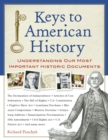Image for Keys to American history: understanding our most important historic documents