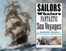 Image for Sailors, whalers, fantastic sea voyages: an activity guide to North American sailing life