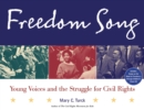 Image for Freedom Song: Young Voices and the Struggle for Civil Rights