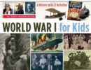 Image for World War I for kids  : a history with 21 activities