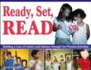 Image for Ready, Set, Read: Building a Love of Letters and Literacy Through Fun Phonics Activities.