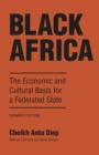 Image for Black Africa: The Economic and Cultural Basis for a Federated State