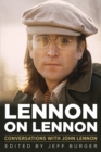 Image for Lennon on Lennon: conversations with John Lennon