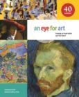 Image for An Eye for Art: Focusing on Great Artists and Their Work