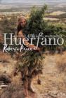 Image for Huerfano: a memoir of life in the counterculture