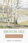 Image for American Sage: The Spiritual Teachings of Ralph Waldo Emerson