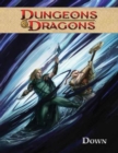 Image for Dungeons &amp; Dragons Volume 3: Down