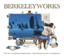 Image for Berkeleyworks  : the art of Berkeley Breathed