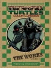 Image for Teenage Mutant Ninja Turtles: The Works Volume 2
