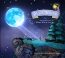 Image for Blue moon  : a Mama Mae &amp; LeeLee story