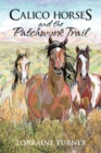 Image for Calico Horses and the Patchwork Trail