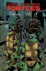 Image for Teenage Mutant Ninja Turtles Classics Volume 8